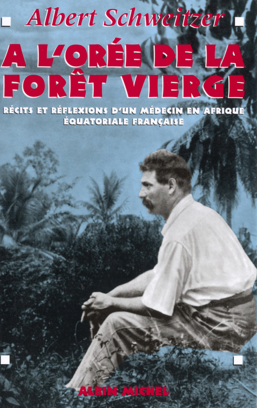 ebook cover of À l'orée de la forêt vierge, by Albert Schweitzer