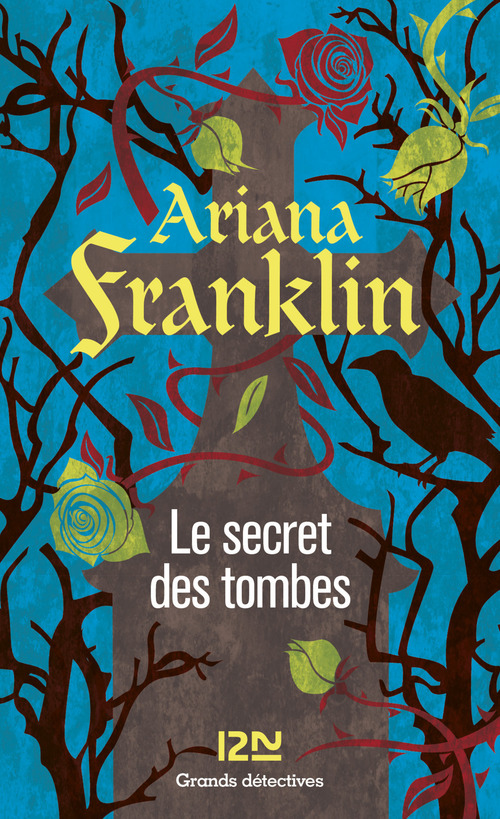 ebook cover of Le secret des tombes, by Ariana Franklin