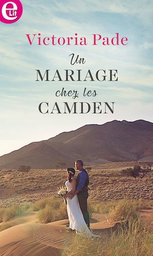 Couverture ebook de Un mariage chez les Camden, de Victoria Pade