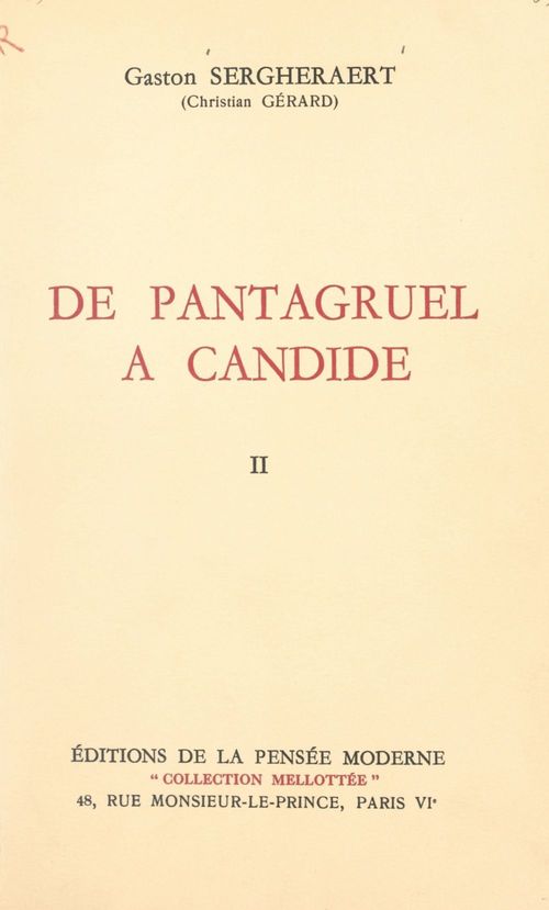Couverture ebook de De Pantagruel à Candide (2). Présence de la Bulgarie dans les lettres françaises expliquée par l'Histoire, de Gaston Sergheraert (Christian Gerard)