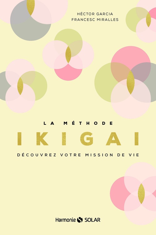 ebook cover of La méthode Ikigai, by Héctor García, Francesc Miralles
