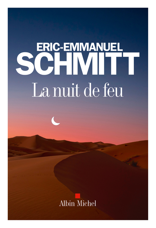 Couverture ebook de La Nuit de feu, de Eric-Emmanuel Schmitt