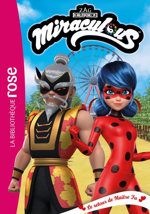 ebook cover of Miraculous 37 - Le retour de Maître Fu, by Collectif