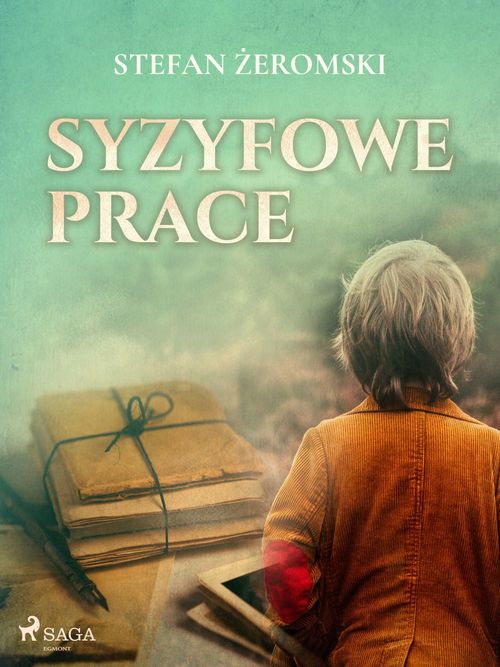 Couverture ebook de Syzyfowe prace, de Stefan Zeromski
