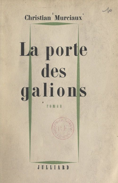 Couverture ebook de La Porte des Galions, de Christian Murciaux
