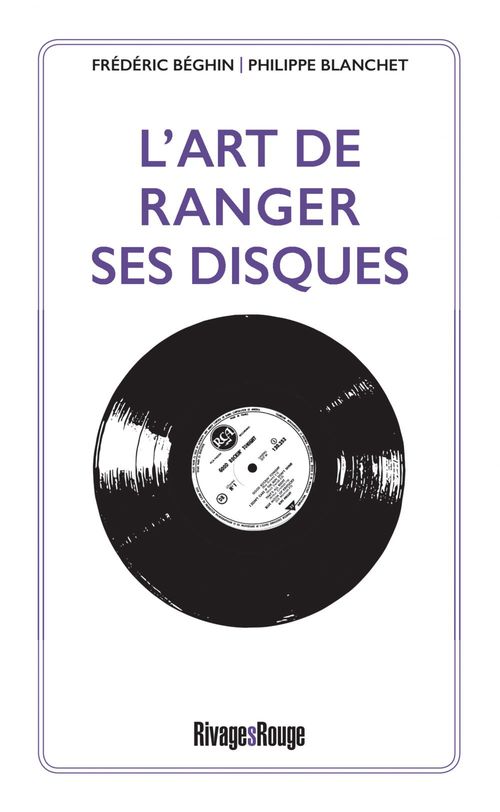 Couverture ebook de L'art de ranger ses disques, de Philippe Blanchet