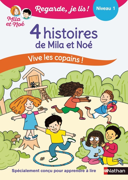 ebook cover of Regarde je lis ! 4 histoires de Mila et Noé Vive les copains Niveau 1, by Éric Battut
