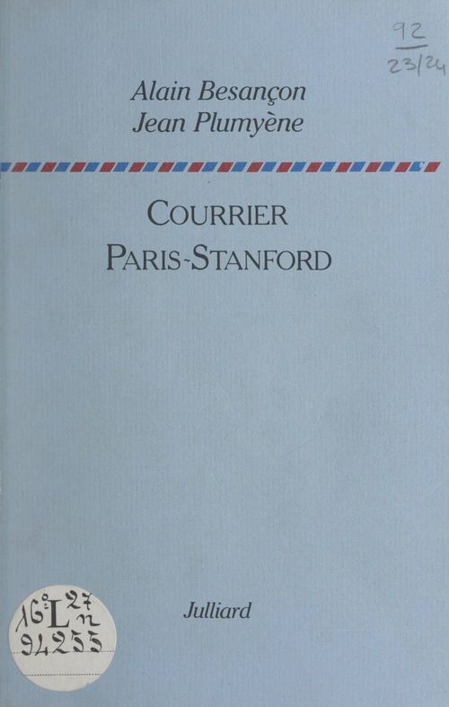Couverture ebook de Courrier Paris-Stanford, de Alain Besançon, Jean Plumyene