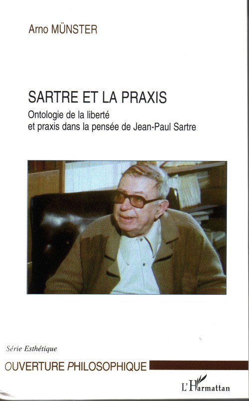 ebook cover of Sartre et la praxis, by Arno Münster