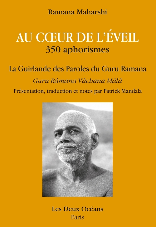 ebook cover of Au coeur de l'éveil - La guirlande des Paroles du Guru Ramana, by Râmana Mahârshi