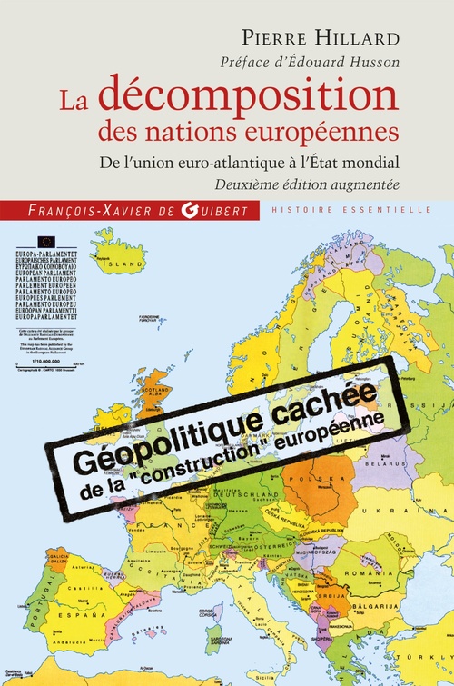 Couverture ebook de La décomposition des nations européennes, de Pierre Hillard