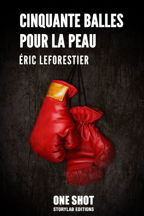 ebook cover of Cinquante balles pour la peau, by Eric Le Forestier