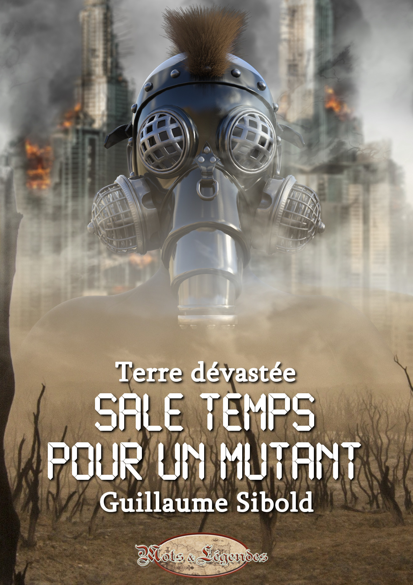 ebook cover of Sale temps pour un Mutant, by Guillaume Sibold