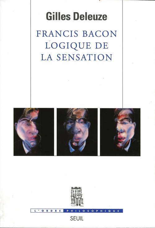 ebook cover of Francis Bacon, logique de la sensation, by Gilles Deleuze