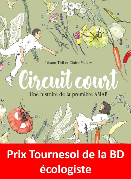 Couverture ebook de Circuit court. Une histoire de la première AMAP, de Claire Malary, Tristan Thil