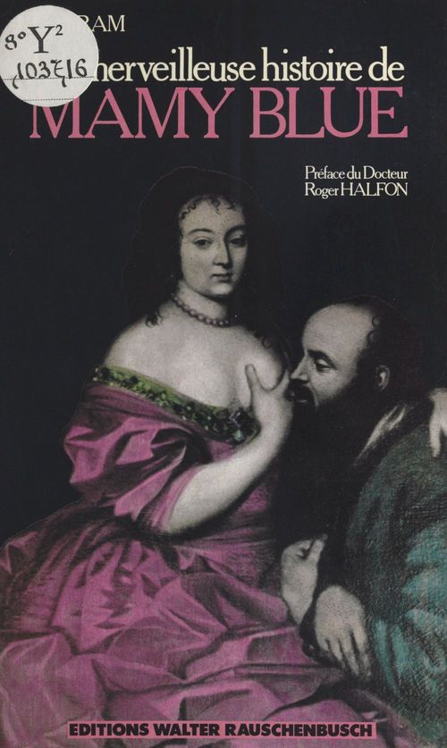 Couverture ebook de La merveilleuse histoire de Mamy Blue, de Gayram