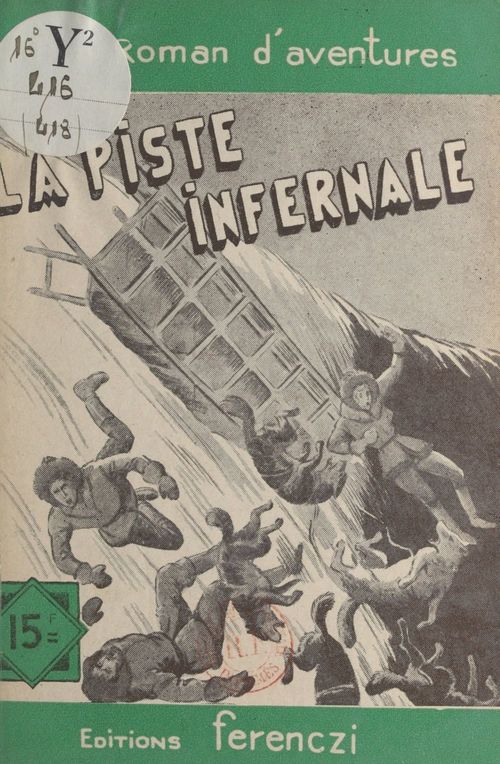 Couverture ebook de La piste infernale, de Leo Gestelys
