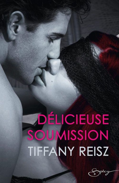 Couverture ebook de Délicieuse soumission, de Tiffany Reisz
