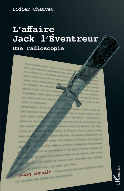 Couverture ebook de L'affaire Jack l'Éventreur, de Didier Chauvet