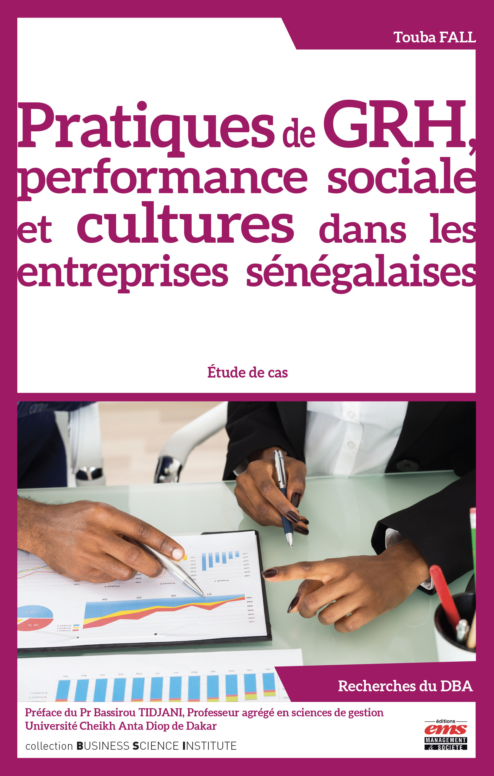 Couverture ebook de Pratiques de GRH, performance sociale et cultures dans les entreprises sénégalaises, de Touba Fall