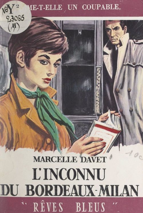 Couverture ebook de L'inconnu du Bordeaux-Milan, de Marcelle Davet