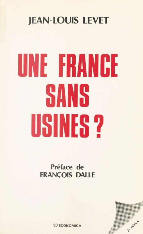 Couverture ebook de Une France sans usines ?, de Levet/Jean-Louis