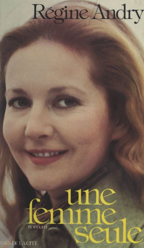 ebook cover of Une femme seule, by Regine Andry