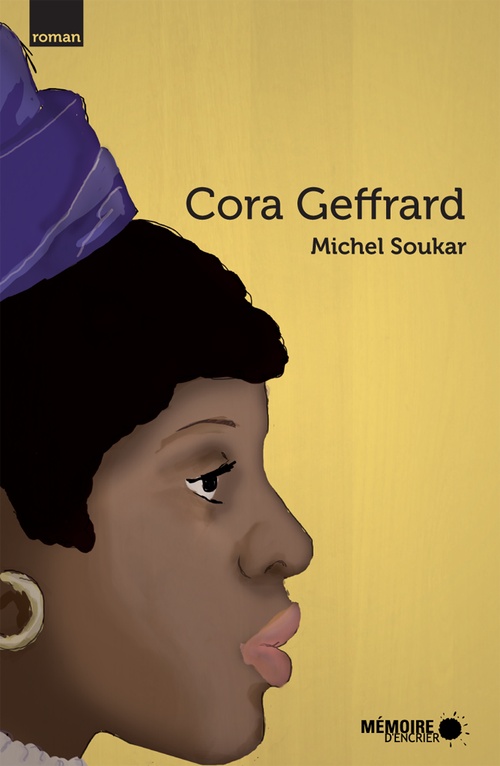 Couverture ebook de Cora Geffrard, de Michel Soukar