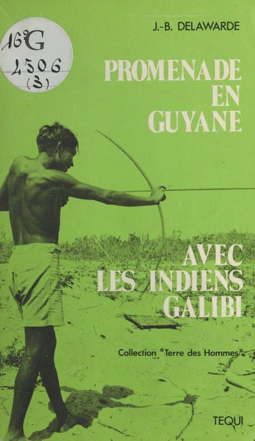 ebook cover of Promenade en Guyane avec les Indiens Galibi, by Jean-Baptiste Delawa