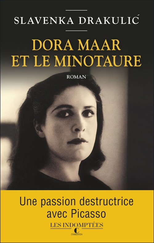 Couverture ebook de Dora Maar et le Minotaure, de Slavenka Drakulic