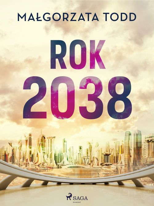 Couverture ebook de Rok 2038, de Malgorzata Todd
