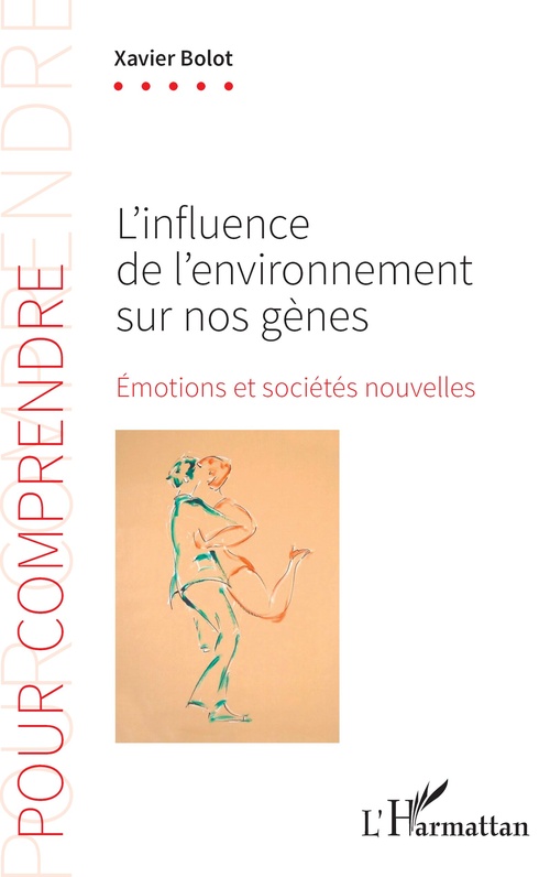 Couverture ebook de L´influence de l´environnement sur nos gènes, de Xavier Bolot
