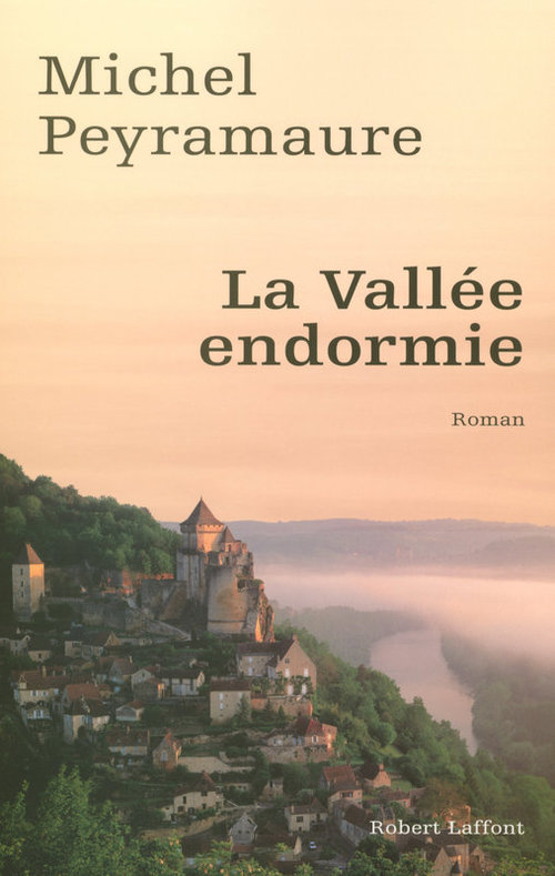 Couverture ebook de La vallée endormie, de Michel Peyramaure
