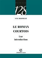 Couverture ebook de Le roman courtois, de Anne Berthelot