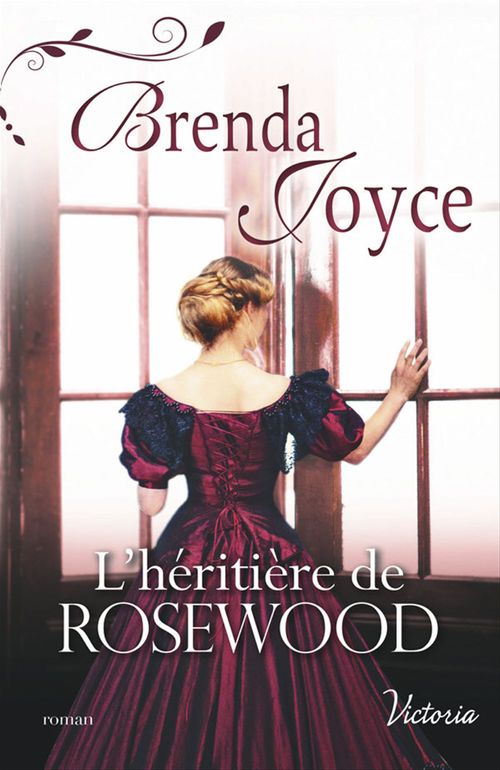Couverture ebook de L'héritière de Rosewood, de Brenda Joyce