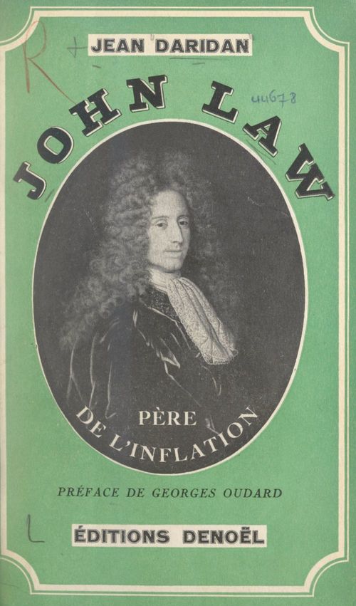 Couverture ebook de John Law, père de l'inflation, de Jean Daridan