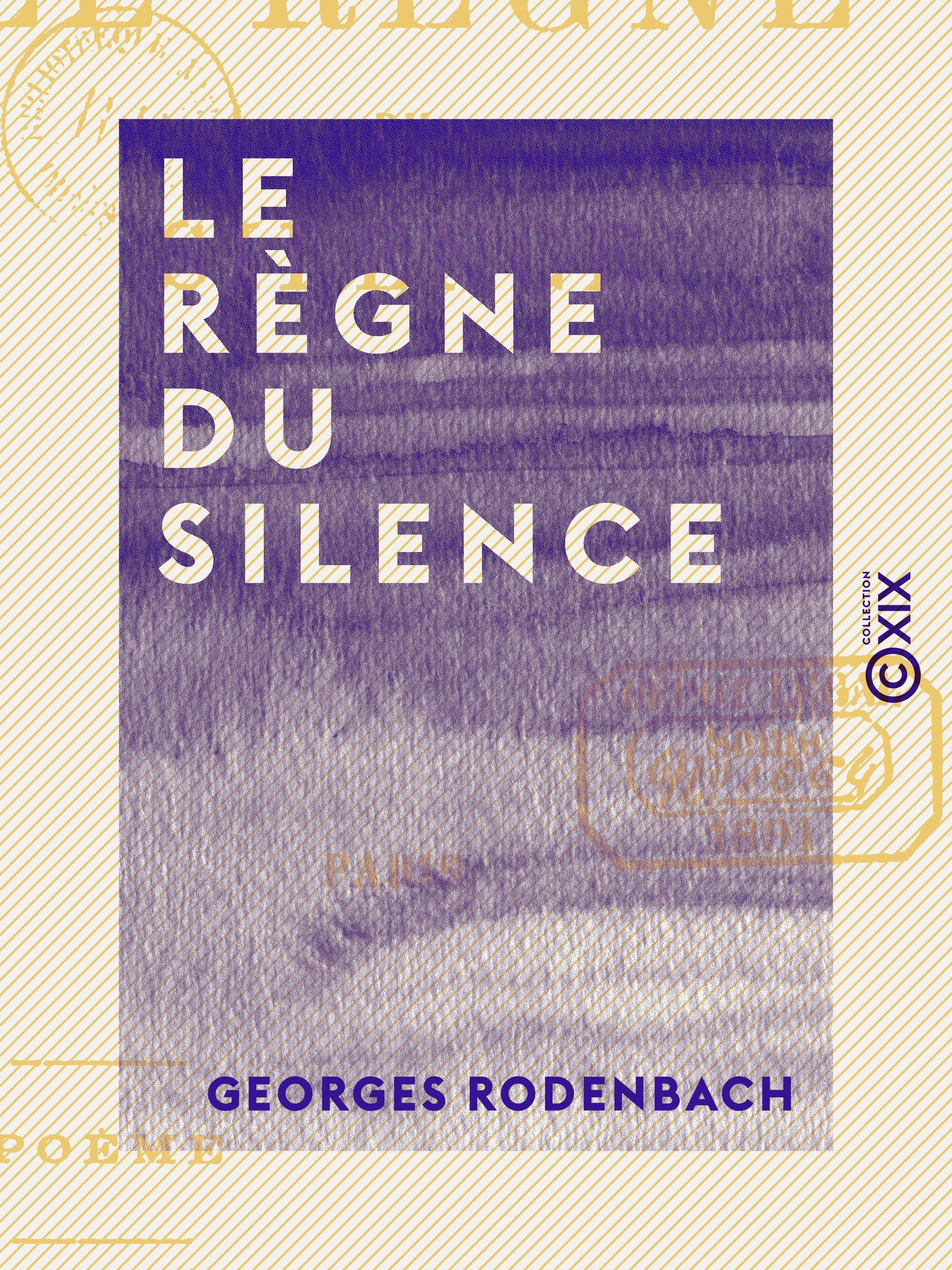 ebook cover of Le Règne du silence - Poème, by Georges Rodenbach