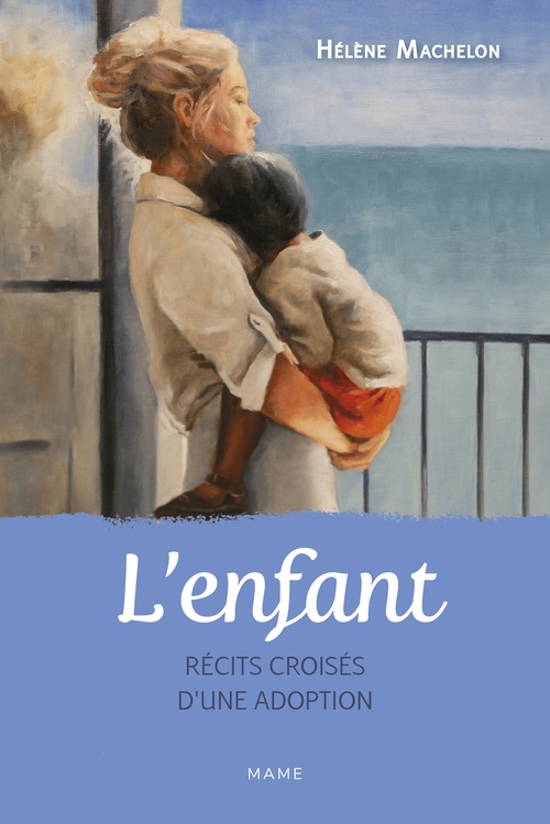 Couverture ebook de L'enfant. Récits croisés d'une adoption, de Hélène Machelon