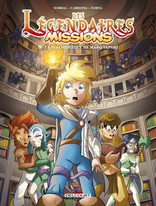 ebook cover of Les Légendaires - Missions T08, by Patrick Sobral
