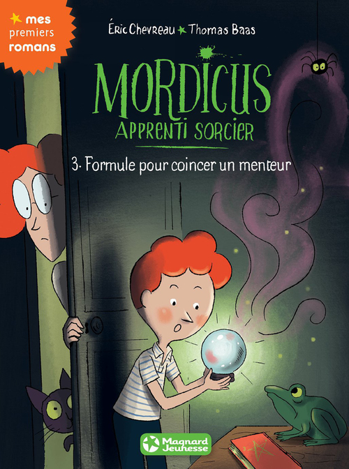 Couverture ebook de Mordicus, apprenti sorcier 3 - Formule pour coincer un menteur, de Eric Chevreau