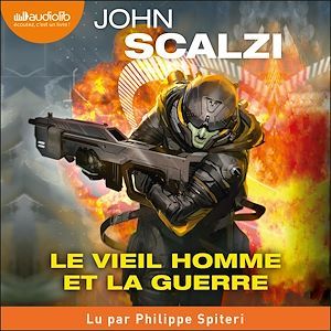 Couverture audiobook de Le vieil homme et la guerre, Tome 1, de John Scalzi