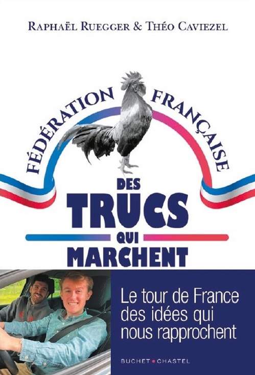 Couverture ebook de La Fédération française des trucs qui marchent, de Raphaël Ruegger, Théo Caviezel