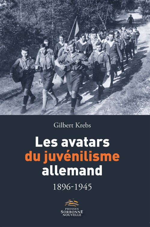Couverture ebook de Les avatars du juvénilisme allemand 1896-1945, de Gérard Krebs