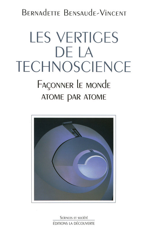 ebook cover of Les vertiges de la technoscience, by Bernadette Bensaude-vincent