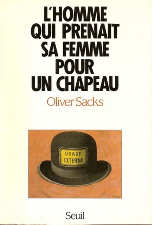 Couverture ebook de L'homme qui prenait sa femme pour un chapeau, et autres récits cliniques, de Sacks Oliver