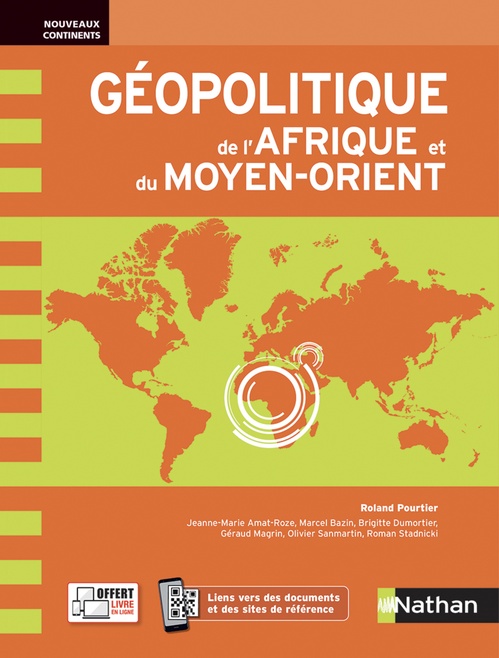 ebook cover of Géopolitique de l'Afrique et du Moyen-Orient, by Jeanne-marie Amat-roze, Marcel Bazin, Brigitte Dumortier, Géraud Magrin, Olivier Sanmartin, Roman Stadnicki