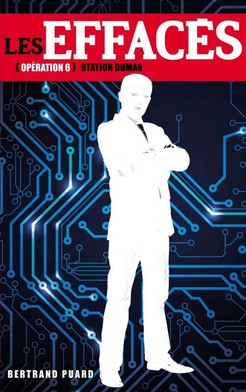 Couverture ebook de Les Effacés - Tome 6 - Station Dumas, de Bertrand Puard