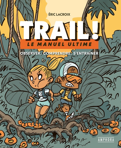 Couverture ebook de Trail !, de Éric Lacroix