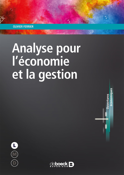 Couverture ebook de Analyse pour l'économie et la gestion, de Olivier Ferrier