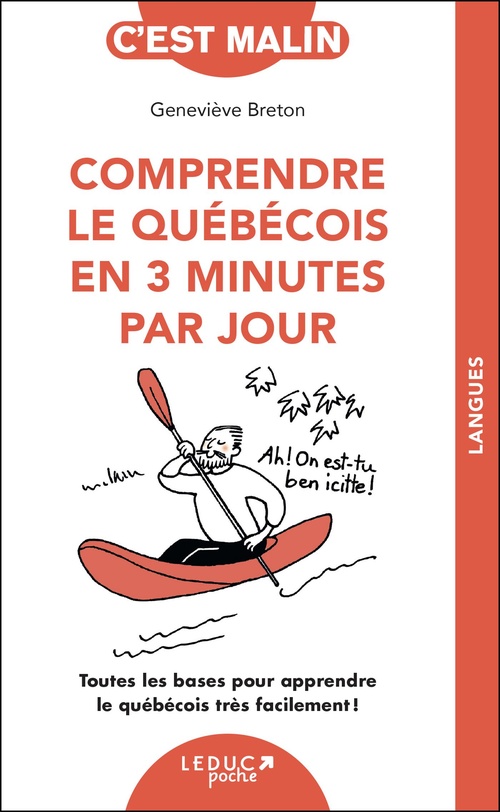 Couverture ebook de Comprendre le québécois en 3 minutes par jour, c'est malin, de Geneviève Breton
